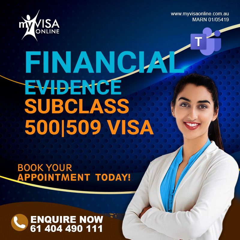 Financial Evidence For Visa Subclass 500 and 590
