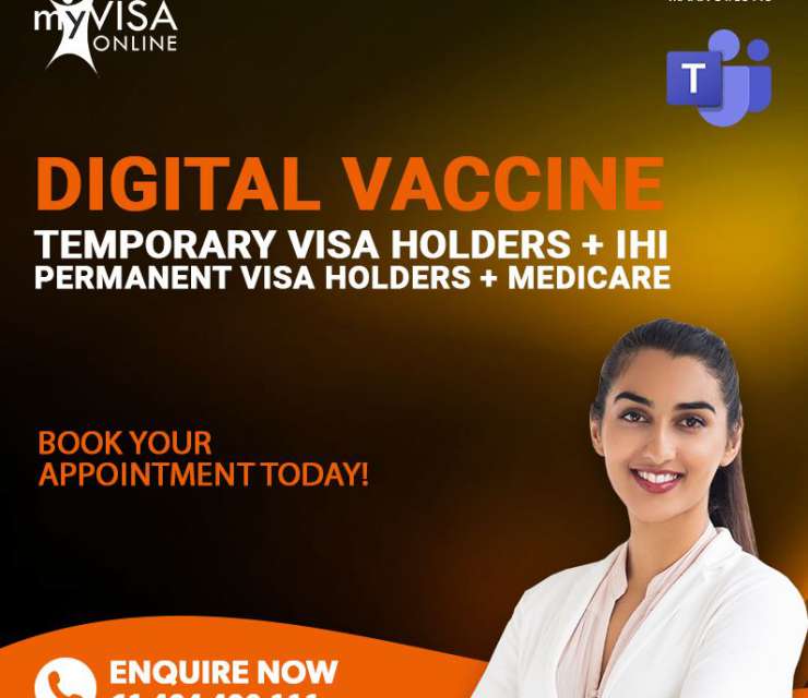 Digital Vaccine Temporary visa holders + IHI | Permanent visa holders + Medi Care