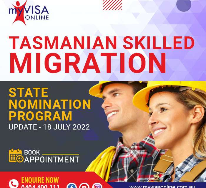 Tasmanian Skilled Migration State Nomination Program Update – 18 July 2022